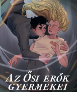 Az Ősi erők gyermekei