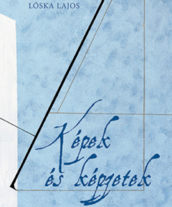 Képek és képzetek