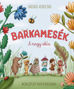 Barkamesék - A nagy cékla