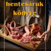 Finom hentesáruk könyve
