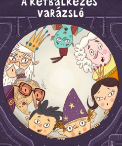 A kétbalkezes varázsló