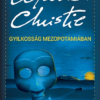 Gyilkosság Mezopotámiában