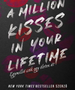 A Million Kisses in Your Lifetime - Egymillió csók egy életen át - Éldekorált kiadás - Image 3