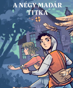 A négy madár titka - Kiki nyomoz 1.