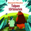 Talpas történetek