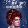 A királynő védelmében