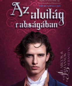 Az alvilág rabságában