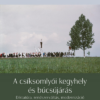 A csíksomlyói kegyhely és búcsújárás