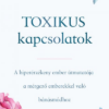 Toxikus kapcsolatok