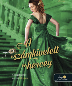 A számkivetett herceg (A szerencsejáték szabályai 3.) - Önállóan is olvasható!