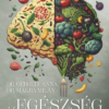 Az egészség tanulható