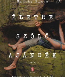 Életre szóló ajándék