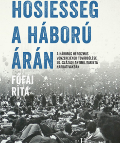 Hősiesség a háború árán