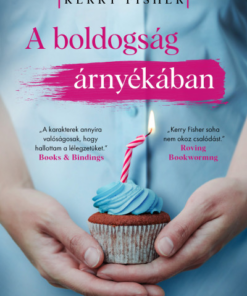 A boldogság árnyékában