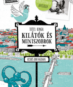 Kilátók és miniszobrok - Kilátók templomtornyok apróságok