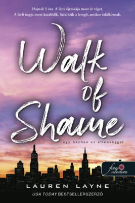 Walk of Shame - Egy házban az ellenséggel