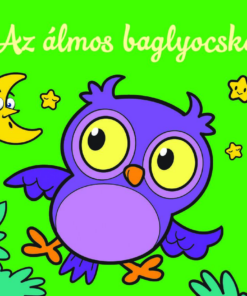 Az álmos baglyocska – Állati kalandok – Szivacskönyv