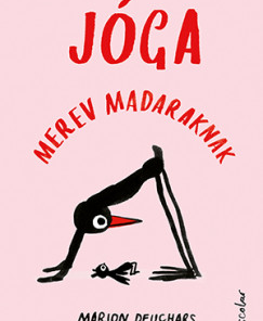 Jóga merev madaraknak