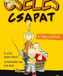 Cseles csapat 1. - A trollcsapda - Image 2