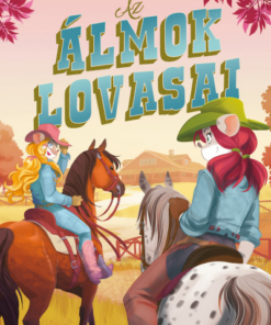Az álmok lovasai