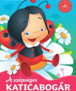 A szépséges katicabogár – Kedvenc állatmeséim