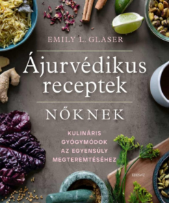 Ájurvédikus receptek nőknek - Image 2