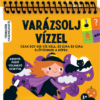Varázsolj vízzel - Halloween