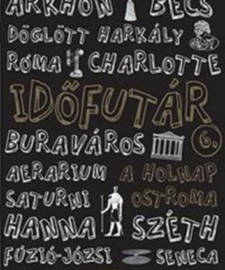 Időfutár 6. - A holnap ostroma - Image 2