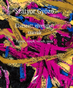 Elveszett, elvesztett szavak
