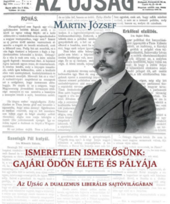 Ismeretlen ismerősünk: Gajári Ödön élete és pályája