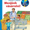 Menjünk vásárolni!
