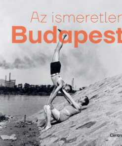 Alternative view of Az ismeretlen Budapest