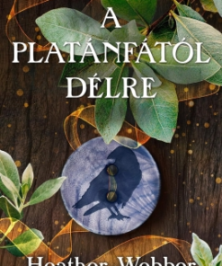 A platántól délre