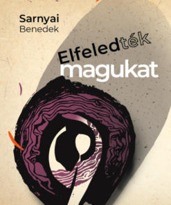 Elfeledték magukat