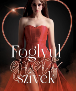 Foglyul ejtett szívek