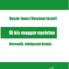 Új kis magyar nyelvtan (3., átdolgozott kiadás)