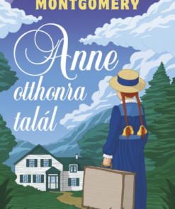 Anne otthonra talál