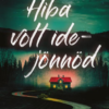 Hiba volt idejönnöd
