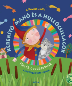 Kerekítő manó és a hullócsillagok - Mesék óvodásoknak