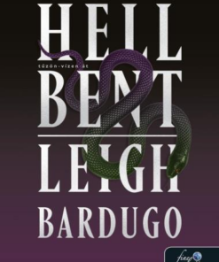 Hell Bent - Tuzön-vízen át (Alex Stern 2.)