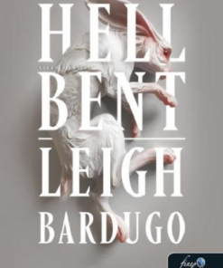 Hell Bent - Tűzön-vízen át (Alex Stern 2.) - kartonált, eredeti borító