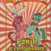 Pöttyöske – Pónik a cirkuszban
