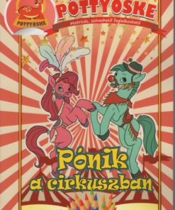 Pöttyöske – Pónik a cirkuszban
