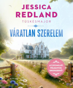 Tüskésmajor - Váratlan szerelem