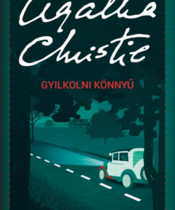 Gyilkolni könnyű