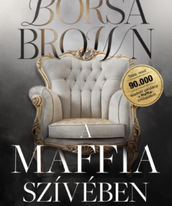 A maffia szívében (bővített, javított újrakiadás)