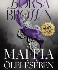 A maffia ölelésében (javított újrakiadás)