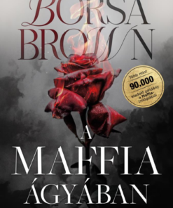 A maffia ágyában (javított újrakiadás)