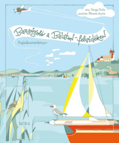 Barangoló a Balaton-felvidéken