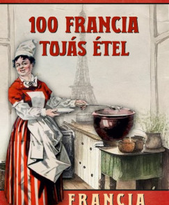 100 francia tojásétel
